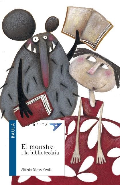 MONSTRE I LA BIBLIOTECARIA, EL | 9788447916290 | GOMEZ CERDA,ALFREDO | Llibres.cat | Llibreria online en català | La Impossible Llibreters Barcelona