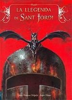 La llegenda de Sant Jordi | 9788447917662 | Delgado, Josep Francesc | Llibres.cat | Llibreria online en català | La Impossible Llibreters Barcelona