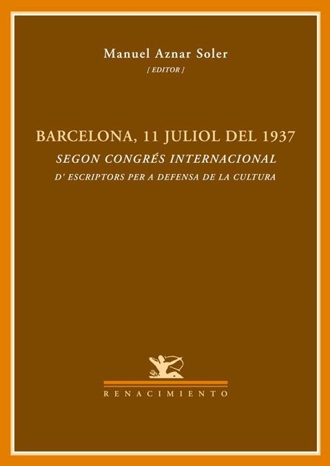 Barcelona, 11 de juliol de 1937 | 9788484723547 | Aznar Soler, Manuel | Llibres.cat | Llibreria online en català | La Impossible Llibreters Barcelona