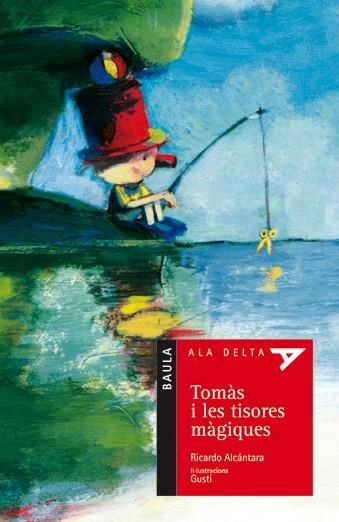 Tomàs i les tisores màgiques | 9788447917518 | Alcántara, Ricardo | Llibres.cat | Llibreria online en català | La Impossible Llibreters Barcelona