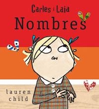 Nombres | 9788479016715 | Child, Lauren | Llibres.cat | Llibreria online en català | La Impossible Llibreters Barcelona