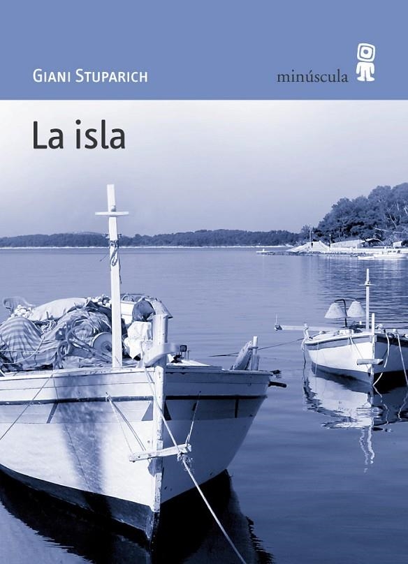 ISLA, LA | 9788495587398 | STUPARICH, GIANI | Llibres.cat | Llibreria online en català | La Impossible Llibreters Barcelona