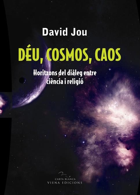 Déu, cosmos, caos. Horitzons del diàleg entre ciència i religió. | 9788483304754 | Jou i Mirabent, David | Llibres.cat | Llibreria online en català | La Impossible Llibreters Barcelona