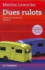 Dues rulots | 9788496735125 | Lewycka, Marina | Llibres.cat | Llibreria online en català | La Impossible Llibreters Barcelona