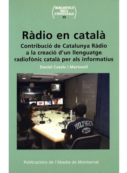 RADIO EN CATALA | 9788484159445 | CASALS, DANIEL | Llibres.cat | Llibreria online en català | La Impossible Llibreters Barcelona