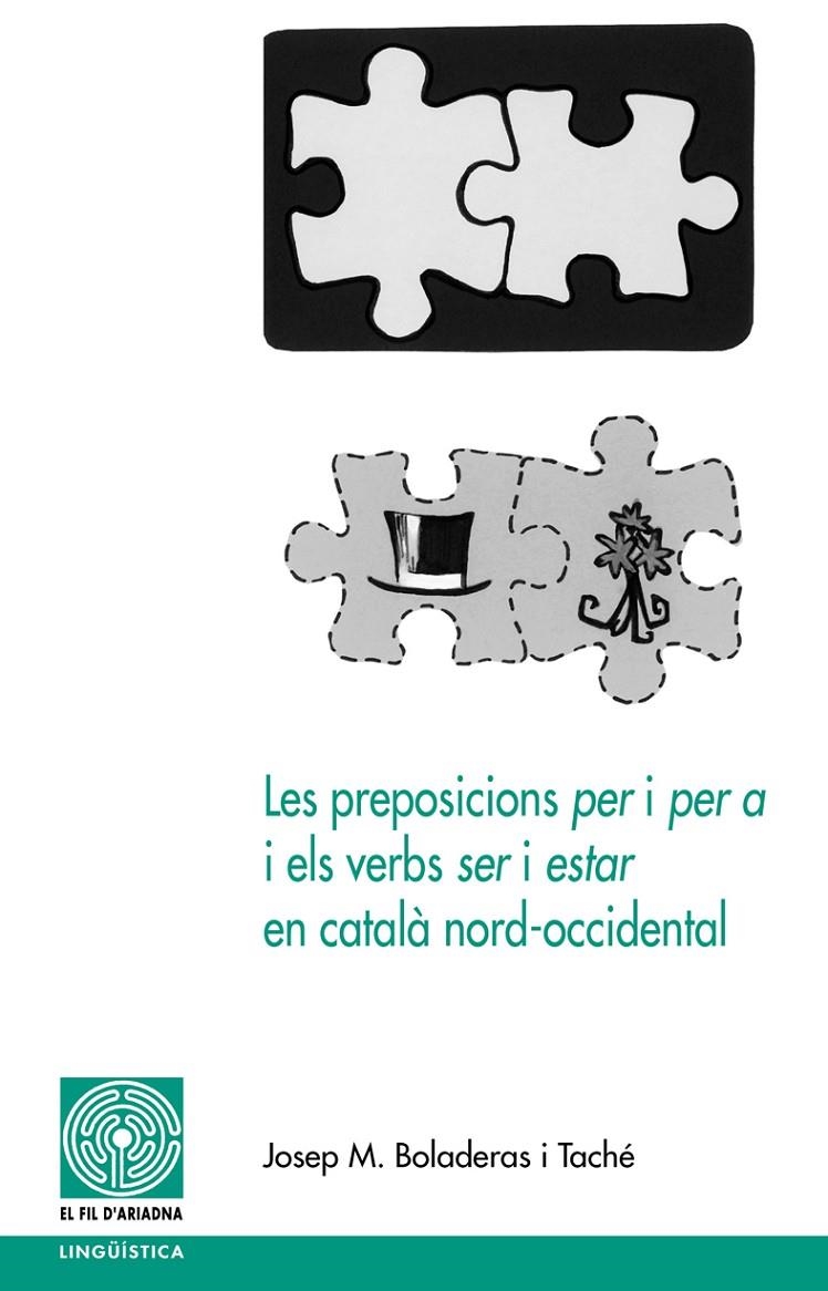 PREPOSICIONS PER I PER A I ELS VERBS SER I ESTAR EN CATALA | 9788497795982 | BOLADERAS, JOSEP M. | Llibres.cat | Llibreria online en català | La Impossible Llibreters Barcelona