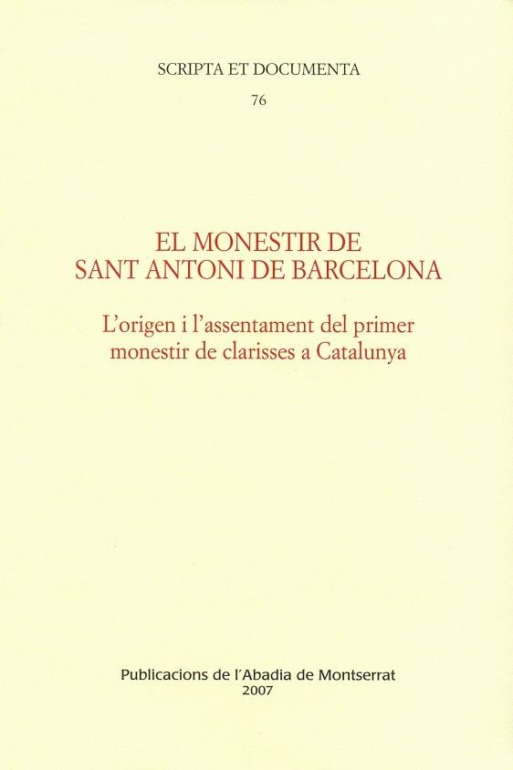 MONESTIR DE SANT ANTONI DE BARCELONA, EL | 9788484159797 | Jornet i Benito, Núria | Llibres.cat | Llibreria online en català | La Impossible Llibreters Barcelona