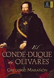 CONDE DUQUE DE OLIVARES, EL | 9788467022858 | MARAÑON, GREGORIO | Llibres.cat | Llibreria online en català | La Impossible Llibreters Barcelona