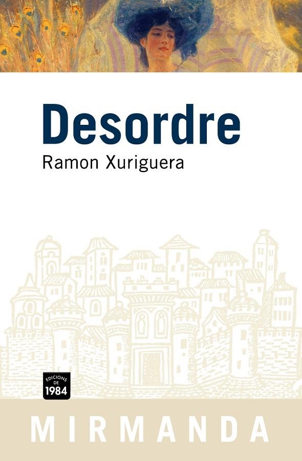 Desordre | 9788496061989 | Xuriguera, Ramon | Llibres.cat | Llibreria online en català | La Impossible Llibreters Barcelona