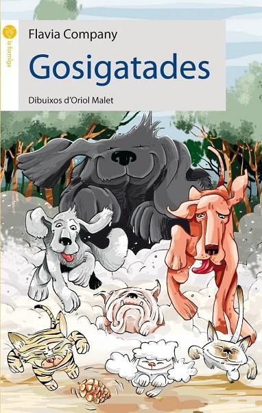 Gosigatades | 9788496726222 | Company i Navau, Flavia | Llibres.cat | Llibreria online en català | La Impossible Llibreters Barcelona