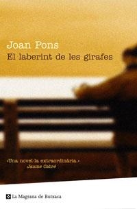 El laberint de les girafes | 9788498670400 | Pons, Joan | Llibres.cat | Llibreria online en català | La Impossible Llibreters Barcelona