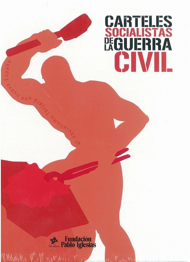 CARTELES SOCIALISTAS DE LA GUERRA CIVIL | 9788495886279 | Llibres.cat | Llibreria online en català | La Impossible Llibreters Barcelona