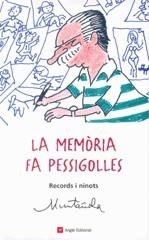 La memòria fa pessigolles. Records i ninots | 9788496970281 | Muntañola, Joaquim | Llibres.cat | Llibreria online en català | La Impossible Llibreters Barcelona