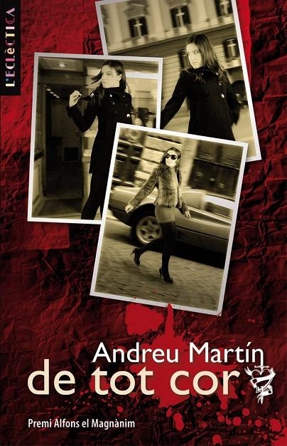 De tot cor | 9788498242669 | Martín, Andreu | Llibres.cat | Llibreria online en català | La Impossible Llibreters Barcelona