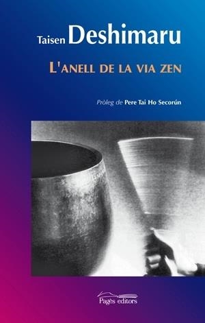 L'anell de la via zen | 9788497795654 | Deshimaru, Taisen | Llibres.cat | Llibreria online en català | La Impossible Llibreters Barcelona