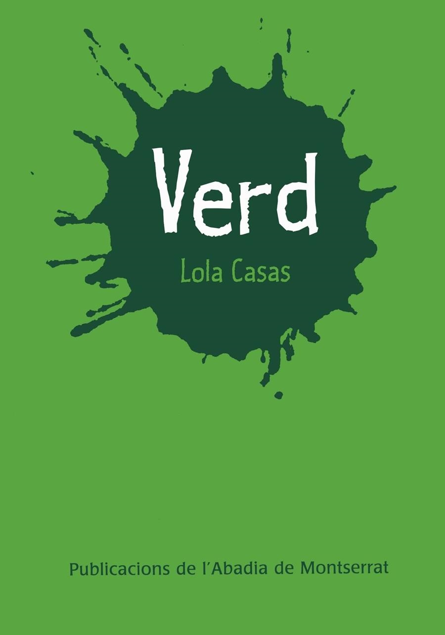 Verd | 9788472027992 | Casas, Lola | Llibres.cat | Llibreria online en català | La Impossible Llibreters Barcelona