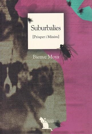 Suburbalies (Pròsper i Màxim) | 9788496349094 | Moya i Domènech, Bienve | Llibres.cat | Llibreria online en català | La Impossible Llibreters Barcelona