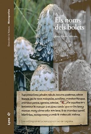 Els noms dels bolets | 9788496553392 | Cuello, Josep | Llibres.cat | Llibreria online en català | La Impossible Llibreters Barcelona