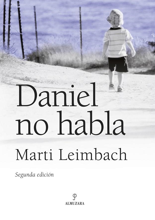 DANIEL NO HABLA | 9788496968004 | LEIMBACH, MARTIN | Llibres.cat | Llibreria online en català | La Impossible Llibreters Barcelona