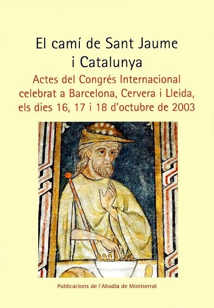 El camí de Sant Jaume i Catalunya | 9788484158202 | Autors-diversos | Llibres.cat | Llibreria online en català | La Impossible Llibreters Barcelona