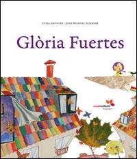 Glòria Fuertes | 9788493564575 | Antolín, Luisa | Llibres.cat | Llibreria online en català | La Impossible Llibreters Barcelona