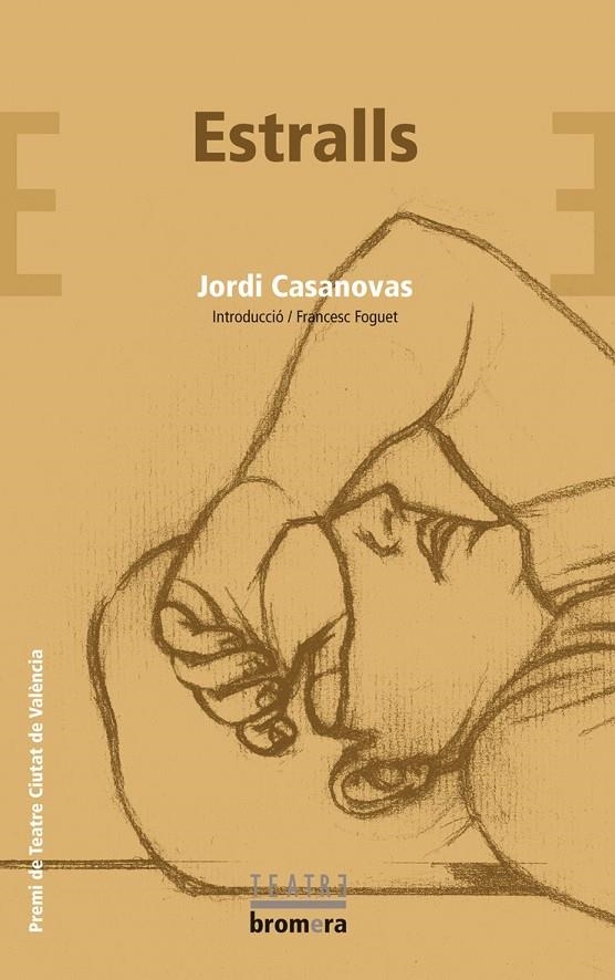 Estralls | 9788498242362 | Casanovas, Jordi | Llibres.cat | Llibreria online en català | La Impossible Llibreters Barcelona