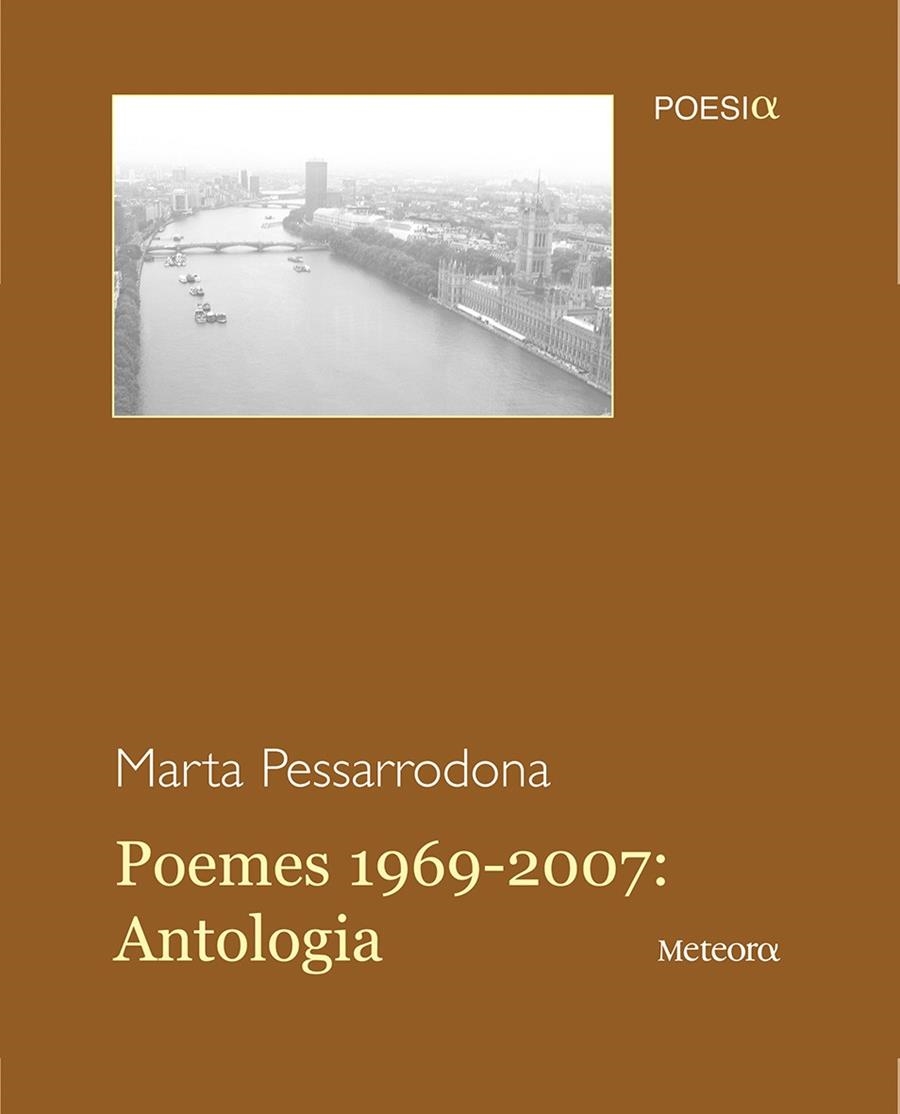 Poemes 1969-2007: Antologia | 9788495623607 | Pessarrodona i Artigues, Marta | Llibres.cat | Llibreria online en català | La Impossible Llibreters Barcelona