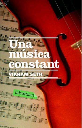 Una música constant | 9788496863446 | Seth, Vikram | Llibres.cat | Llibreria online en català | La Impossible Llibreters Barcelona