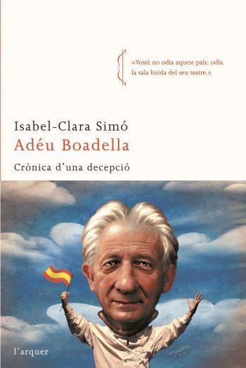 Adéu Boadella | 9788496499782 | Simó, Isabel-Clara | Llibres.cat | Llibreria online en català | La Impossible Llibreters Barcelona