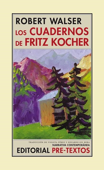 CUADERNOS DE FRITZ KOCHER, LOS | 9788481918465 | WALSER, ROBERT | Llibres.cat | Llibreria online en català | La Impossible Llibreters Barcelona