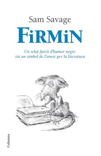 Firmin | 9788466408967 | Savage, Sam | Llibres.cat | Llibreria online en català | La Impossible Llibreters Barcelona