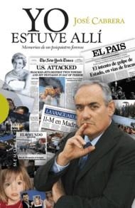 YO ESTUVE ALLI. MEMORIAS DE UN PSQUIATRA FORENSE | 9788474909814 | CABRERA, JOSE | Llibres.cat | Llibreria online en català | La Impossible Llibreters Barcelona