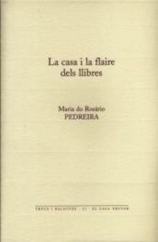 La casa i la flaire dels llibres | 9788492574063 | Pedreira, Maria do Rosário | Llibres.cat | Llibreria online en català | La Impossible Llibreters Barcelona