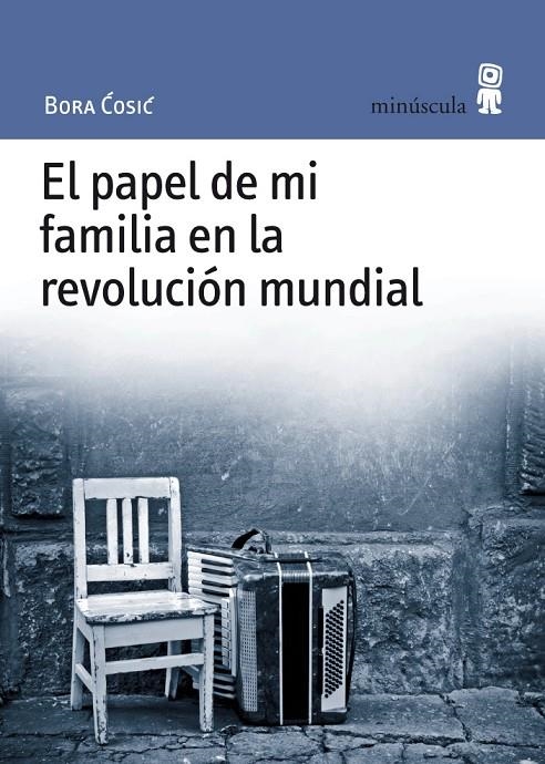 PAPEL DE MI FAMILIA EN LA REVOLUCION MUNDIAL, EL | 9788495587527 | COSIC, BORA | Llibres.cat | Llibreria online en català | La Impossible Llibreters Barcelona