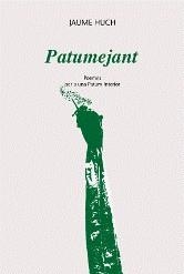 Patumejant | 9788489751514 | Huch, Jaume | Llibres.cat | Llibreria online en català | La Impossible Llibreters Barcelona