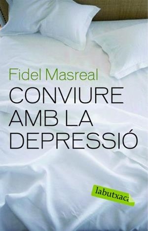 Conviure amb la depressió | 9788492549610 | Masreal, Fidel | Llibres.cat | Llibreria online en català | La Impossible Llibreters Barcelona