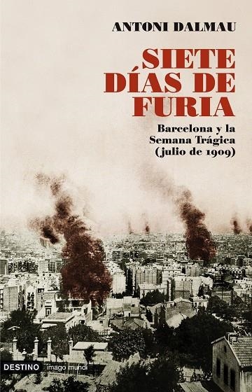 SIETE DIAS DE FURIA | 9788423341603 | DALMAU, ANTONI | Llibres.cat | Llibreria online en català | La Impossible Llibreters Barcelona