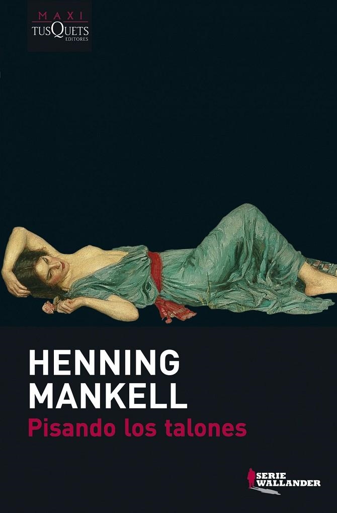 PISANDO LOS TALONES | 9788483835388 | MANKELL, HENNING | Llibres.cat | Llibreria online en català | La Impossible Llibreters Barcelona