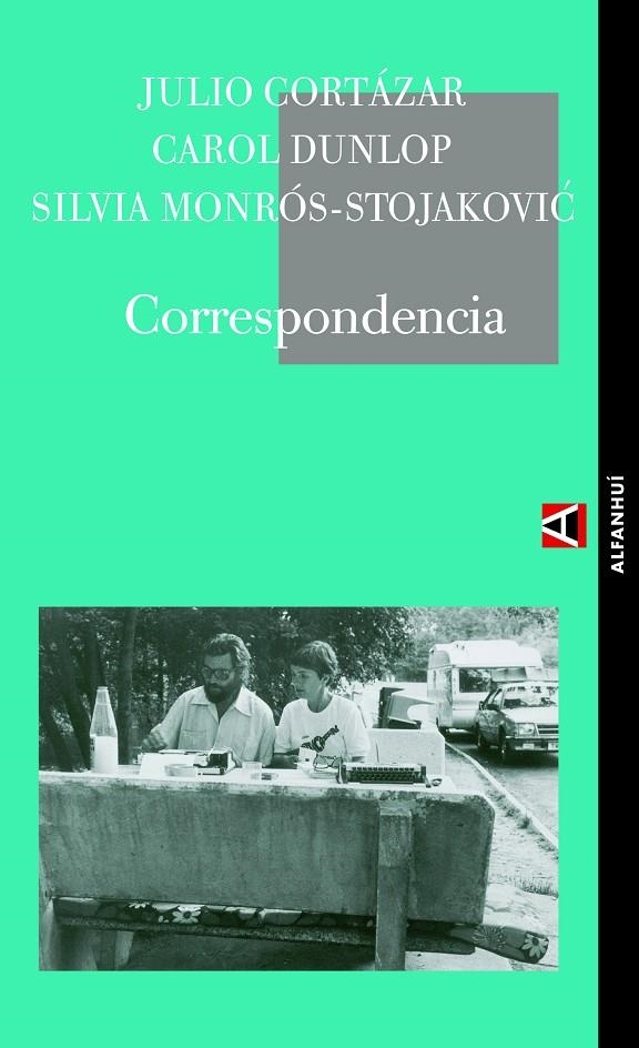 CORRESPONDENCIA | 9788493654047 | CORATAZAR, JULIO; DUNLOP, CAROL | Llibres.cat | Llibreria online en català | La Impossible Llibreters Barcelona