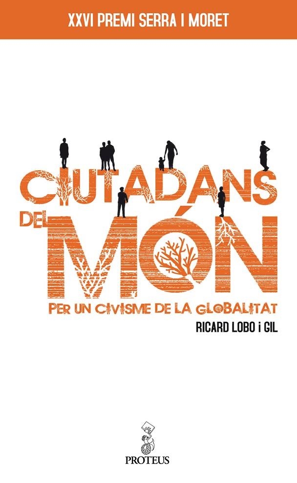 CIUTADANS DEL MON.PER UN CIVISME DE LA GLOBALITAT | 9788493699949 | LOBO I GIL, RICARD | Llibres.cat | Llibreria online en català | La Impossible Llibreters Barcelona