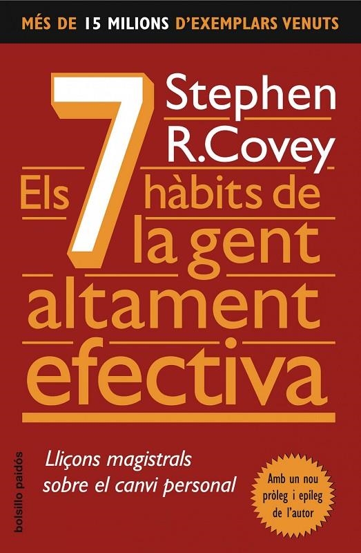 7 HABITS DE LA GENT ALTAMENT EFECTIVA, ELS | 9788449322747 | COVEY, STEPHEN R. | Llibres.cat | Llibreria online en català | La Impossible Llibreters Barcelona