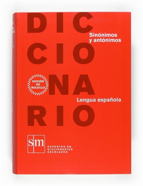 DICCIONARIO SINÓNIMOS ANTÓNIMOS (PEQUEÑO) | 9788467531633 | ALMARZA ACEDO, NIEVES / HERNÁNDEZ, HUMBERTO / MALD | Llibres.cat | Llibreria online en català | La Impossible Llibreters Barcelona