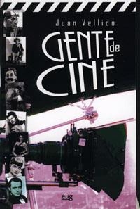 GENTE DE CINE. | 9788433849953 | VELLIDO, JUAN | Llibres.cat | Llibreria online en català | La Impossible Llibreters Barcelona