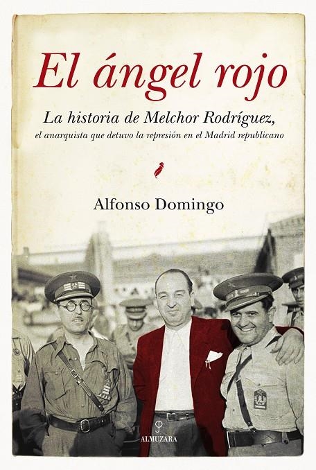 ANGEL ROJO EL | 9788492573639 | DOMINGO ALFONSO | Llibres.cat | Llibreria online en català | La Impossible Llibreters Barcelona