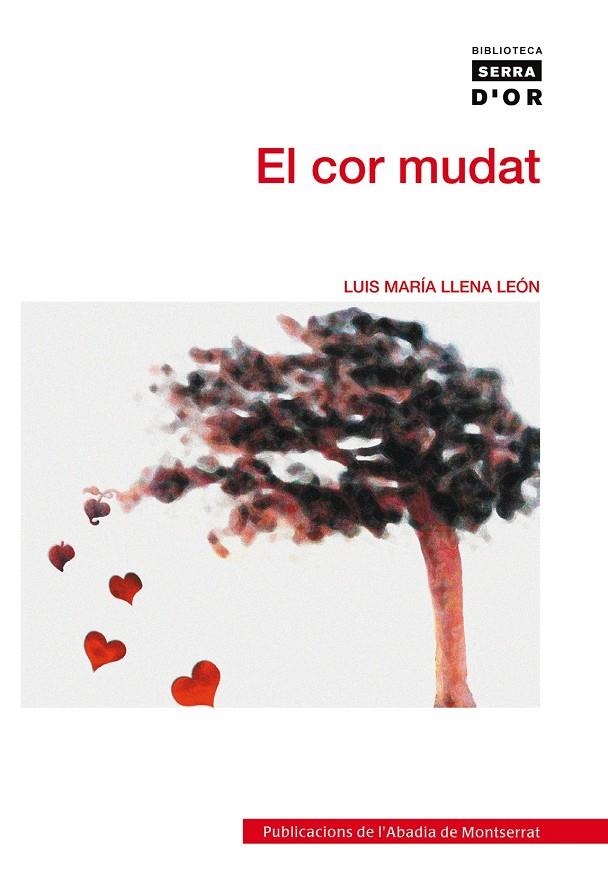 COR MUDAT, EL | 9788498831078 | LLENA LEON, LUIS MARIA | Llibres.cat | Llibreria online en català | La Impossible Llibreters Barcelona