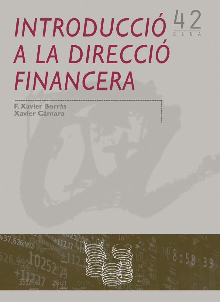 INTRODUCCIO A LA DIRECCIO FINANCERA | 9788484241348 | BORRÀS,F.XAVIER/CÁMARA, XAVIER | Llibres.cat | Llibreria online en català | La Impossible Llibreters Barcelona