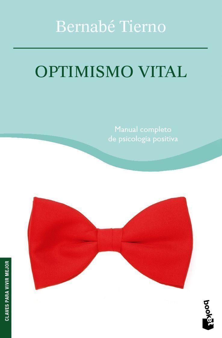 OPTIMISMO VITAL | 9788484605409 | BERNABE TIERNO | Llibres.cat | Llibreria online en català | La Impossible Llibreters Barcelona