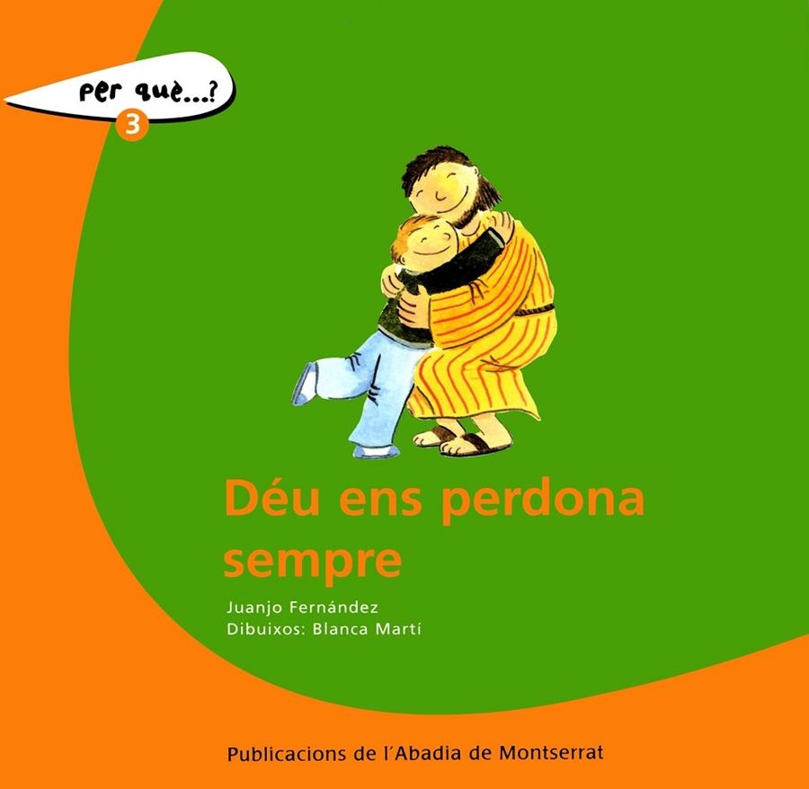 DEU ENS PERDONA SEMPRE | 9788498831320 | FERNANDEZ, JUANJO | Llibres.cat | Llibreria online en català | La Impossible Llibreters Barcelona