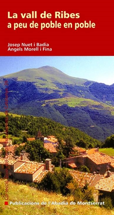 VALL DE RIBES A PEU DE POBLE EN POBLE, LA | 9788498831276 | MORELL I FINA, ANGELS | Llibres.cat | Llibreria online en català | La Impossible Llibreters Barcelona