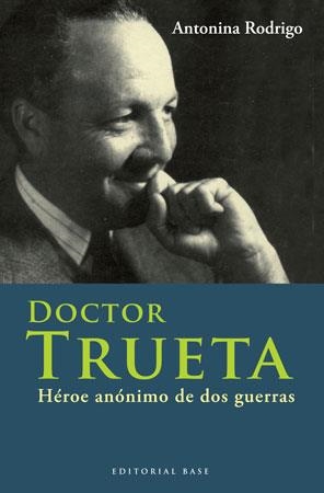 DOCTOR TRUETA | 9788492437108 | RODRIGO GARCÍA, ANTONINA | Llibres.cat | Llibreria online en català | La Impossible Llibreters Barcelona